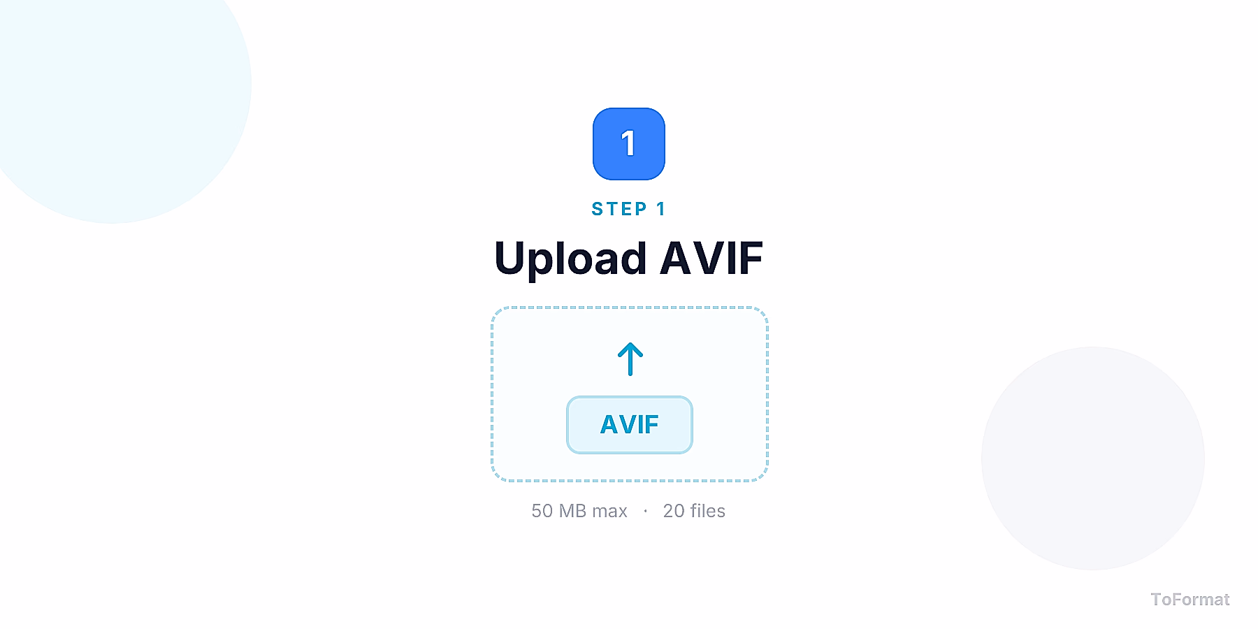 Step 1 — uploading AVIF file for AVIF to BMP conversion on ToFormat