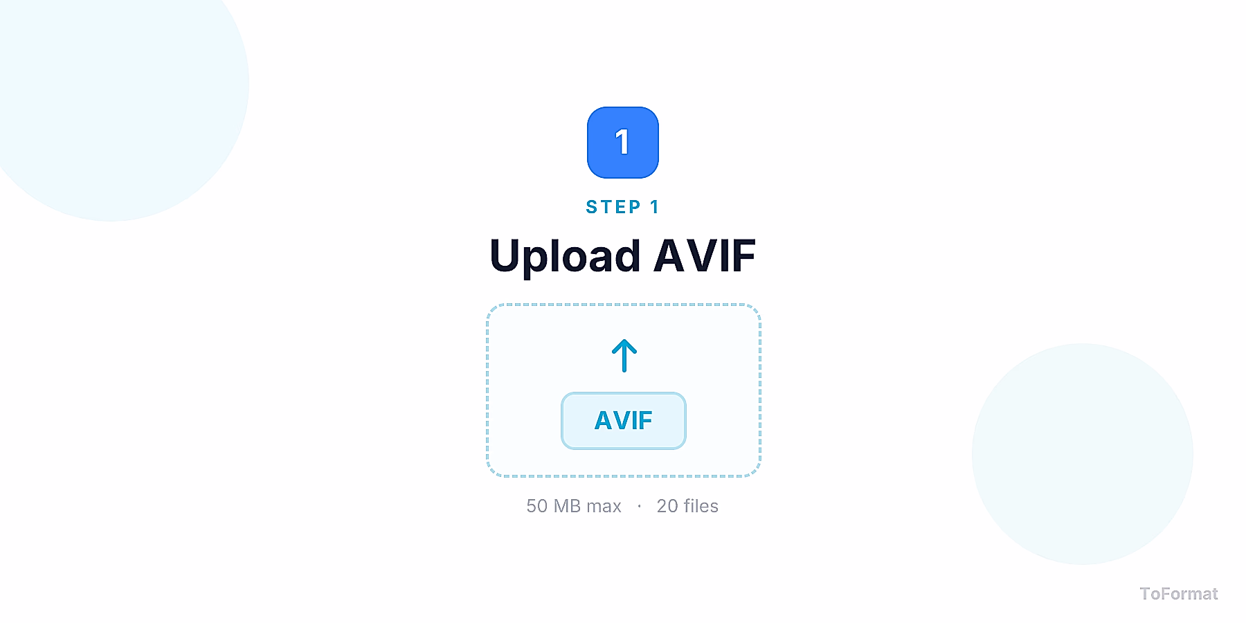 Step 1 — uploading AVIF file for AVIF to HEIF conversion on ToFormat