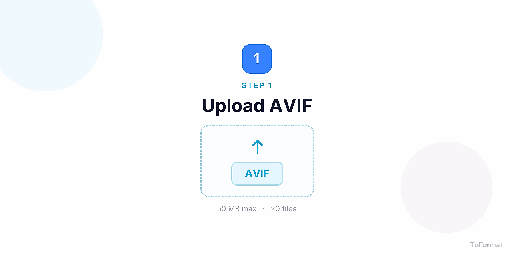Step 1 — uploading AVIF file for AVIF to TGA conversion on ToFormat