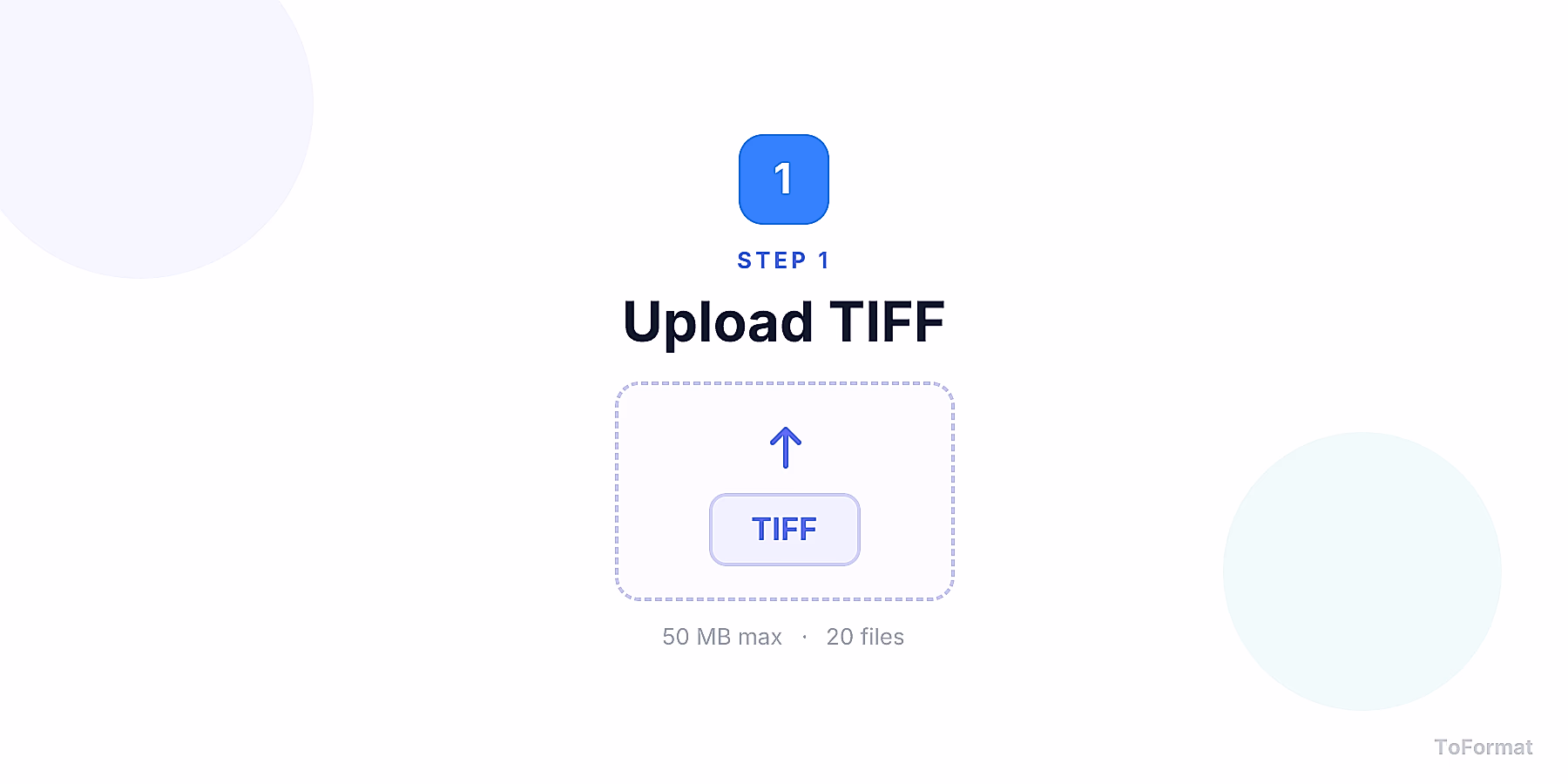 Step 1 — uploading TIFF file for TIFF to HEIF conversion on ToFormat