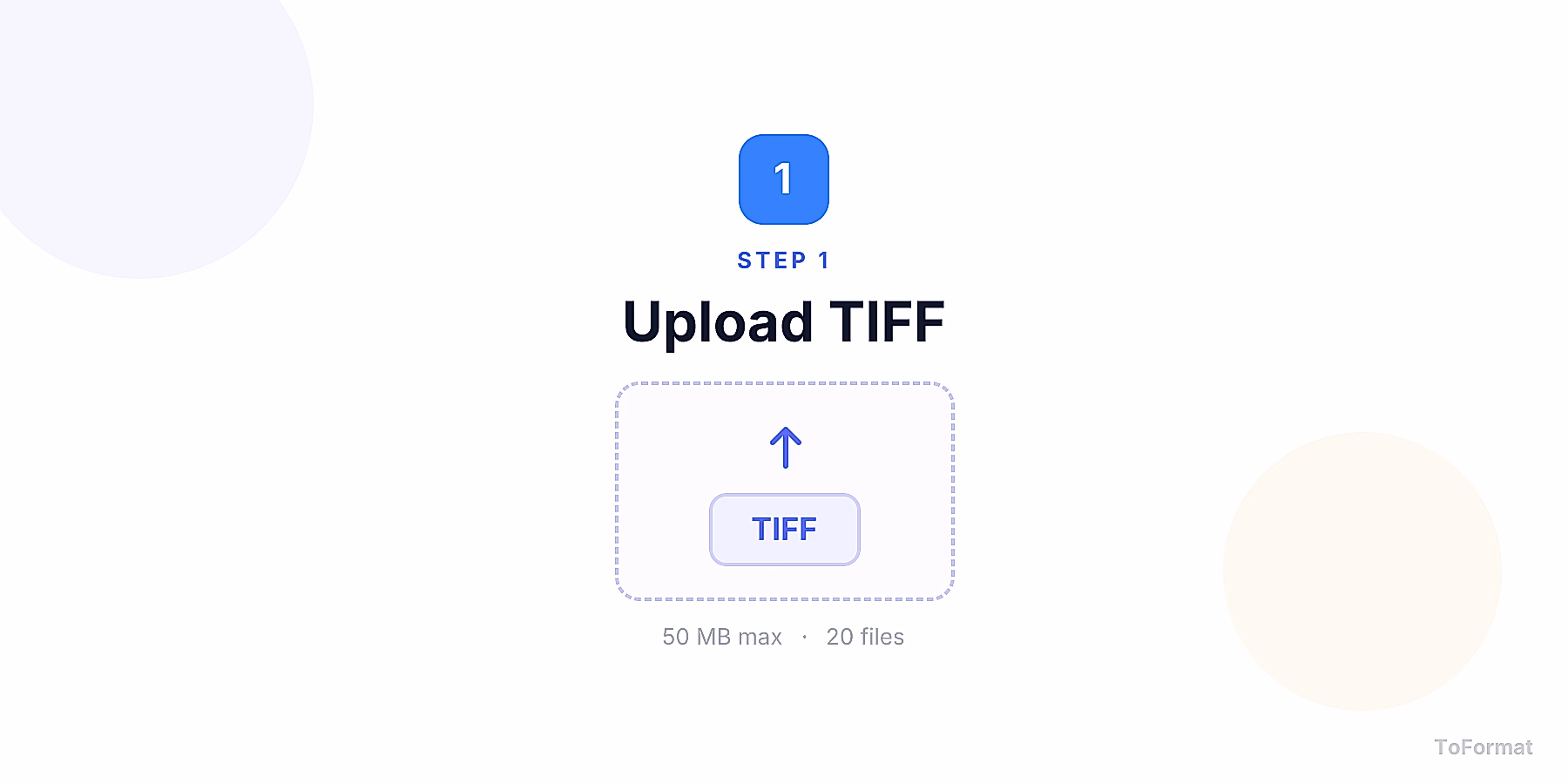 Step 1 — uploading TIFF file for TIFF to JPG conversion on ToFormat