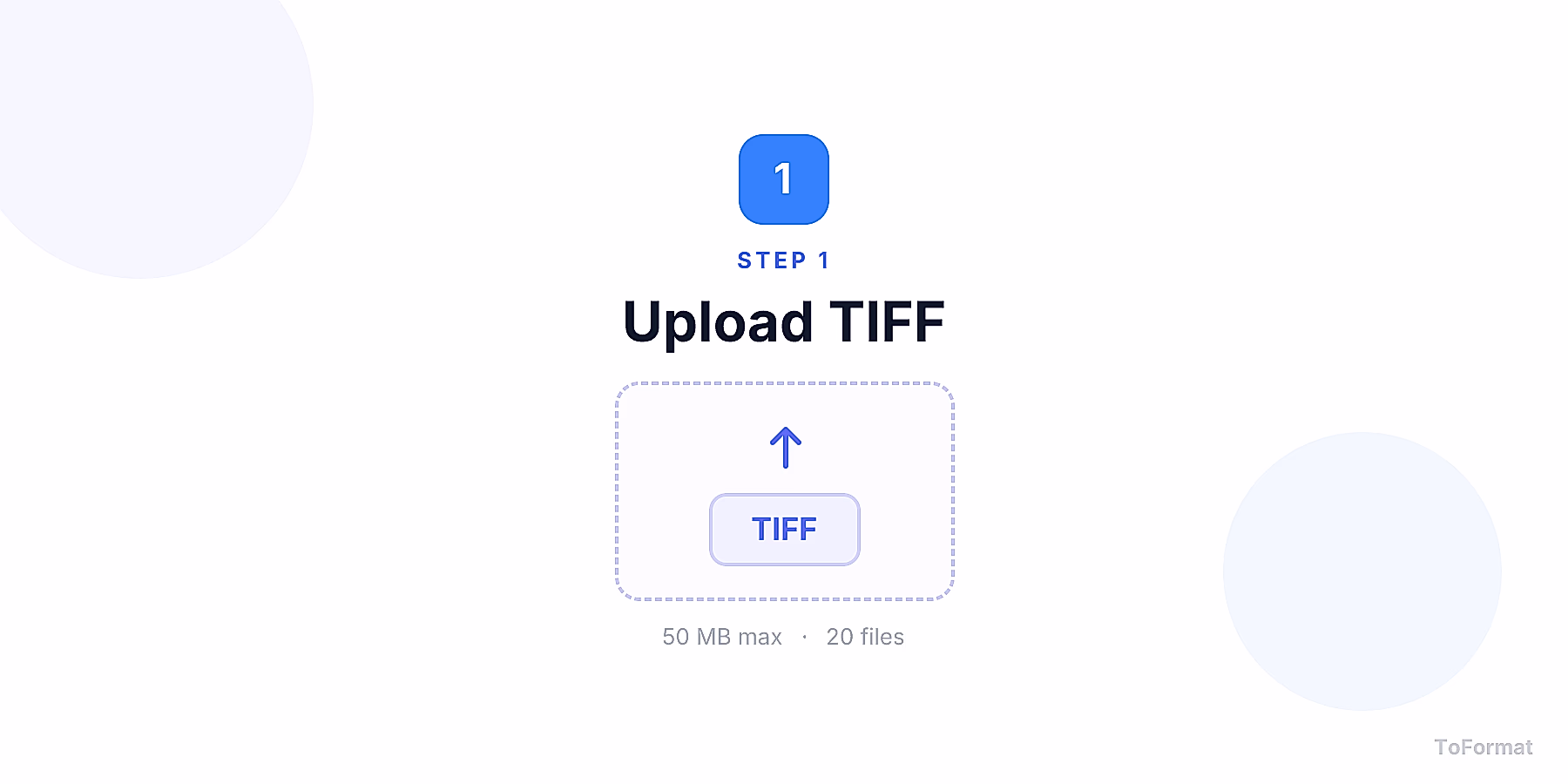 Step 1 — uploading TIFF file for TIFF to PNG conversion on ToFormat