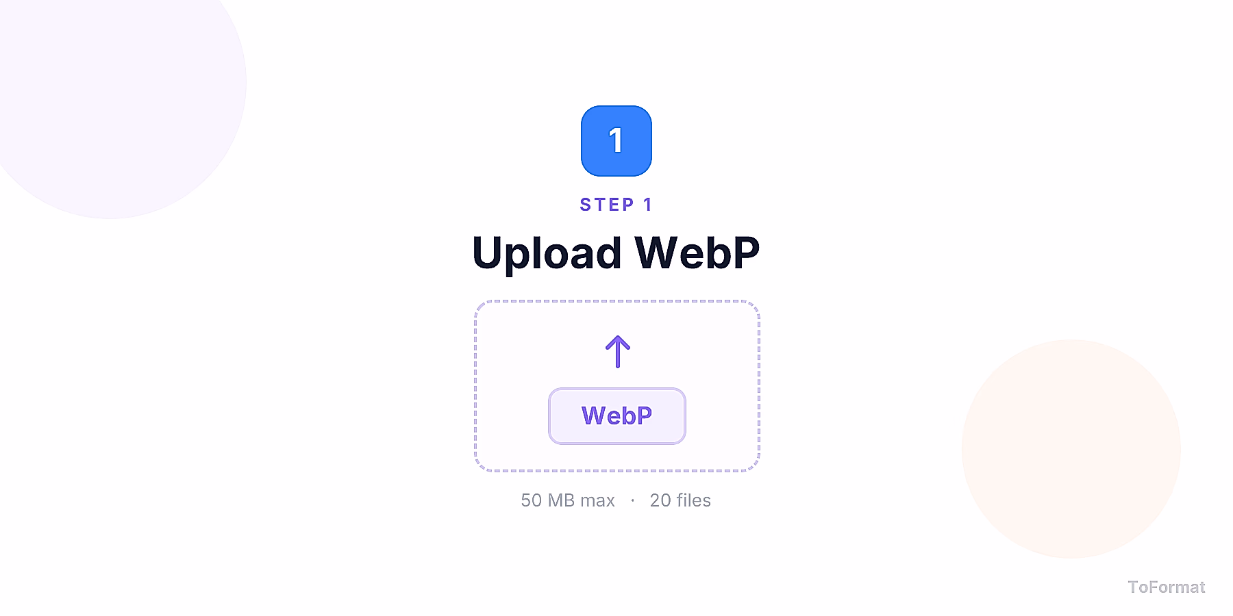 Step 1 — uploading WEBP file for WEBP to SVG conversion on ToFormat